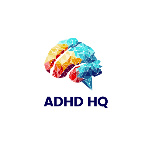 ADHD HQ: Navigating Life with ADHD